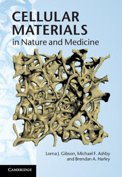 Hardcover Cellular Materials in Nature and Medicine Book
