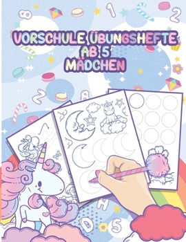 Paperback Vorschule Übungshefte ab 5 Mädchen: Schwungübungen Vorschule - Handaugenkoordination & Feinmotorik malend verbessern [German] Book
