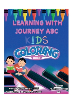 Paperback Learning With Journey ABC Coloring Book