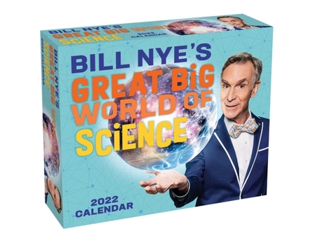 Calendar Bill Nye's Great Big World of Science 2022 Day-To-Day Calendar Book