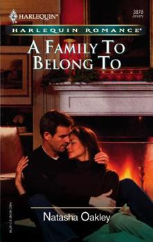 Mass Market Paperback A Family to Belong to Book