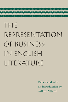 Paperback The Representation of Business in English Literature Book