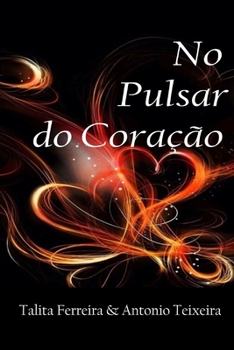 Paperback No Pulsar do Coração: Poemas em card's [Portuguese] Book