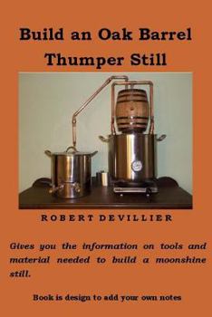 Paperback Build an Oak Barrel Thumper Still Book