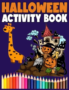 Paperback Halloween Activity Book: Halloween Word Search, Step-by-Step Drawing Guide to Draw Monsters, Cute Monsters Coloring pages, Halloween Mazes and Book