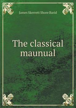 Paperback The classical maunual Book