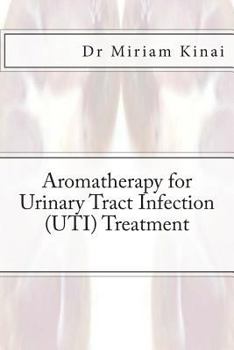 Paperback Aromatherapy for Urinary Tract Infection (UTI) Treatment Book