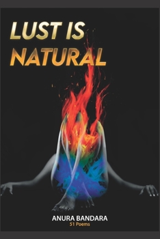 Paperback Lust is natural: Rare Master Poetry Collection Book