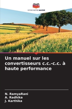 Paperback Un manuel sur les convertisseurs c.c.-c.c. à haute performance [French] Book