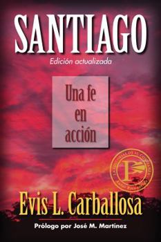 Paperback Santiago: Una Fe En Acción [Spanish] Book