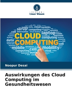 Paperback Auswirkungen des Cloud Computing im Gesundheitswesen [German] Book