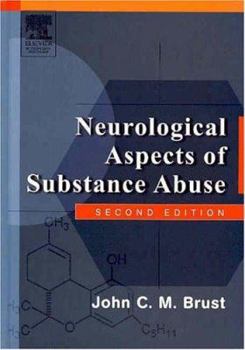 Hardcover Neurological Aspects of Substance Abuse Book