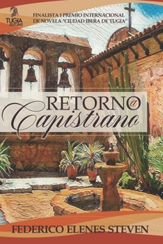 Paperback Retorno a Capistrano [Spanish] Book