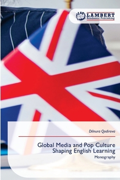 Paperback Global Media and Pop Culture Shaping English Learning Book