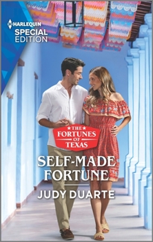 Self-Made Fortune - Book #6 of the Fortunes of Texas: Hitting the Jackpot