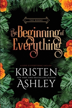 The Beginning of Everything - Book #1 of the Rising