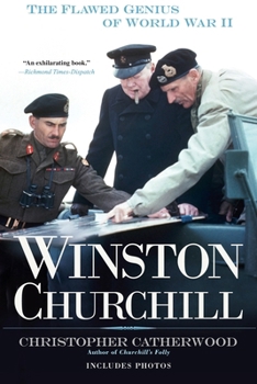 Paperback Winston Churchill: The Flawed Genius of World War II Book