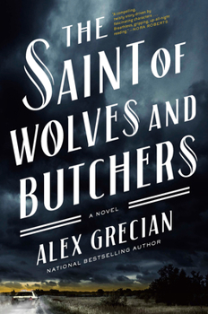 Hardcover The Saint of Wolves and Butchers Book