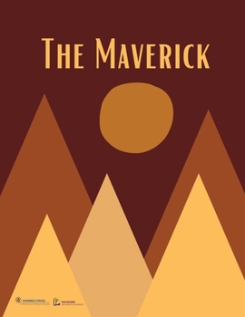 Paperback The Maverick: Volume One Book