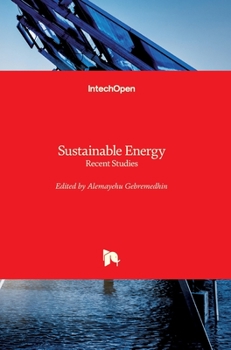 Hardcover Sustainable Energy: Recent Studies Book