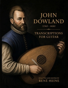 Paperback John Dowland: Transcriptions for Guitar Book
