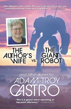 Paperback The Author's Wife vs. The Giant Robot Book