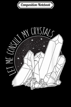 Composition Notebook: Crystal Geologist Mineral Gem Rock Collector Women or Men  Journal/Notebook Blank Lined Ruled 6x9 100 Pages