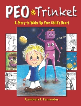 Paperback Peo & Trinket: A Story to Wake Up Your Child's Heart Book