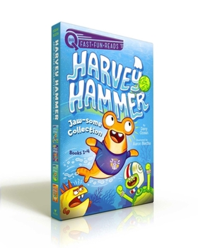 Paperback Harvey Hammer Jaw-Some Collection Books 1-4 (Boxed Set): New Shark in Town; Class Pest; S.O.S. Mess!; Super-Duper Hero Blooper (Quix Books) Book