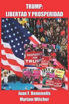 Paperback Trump: Libertad Y Prosperidad [Spanish] Book