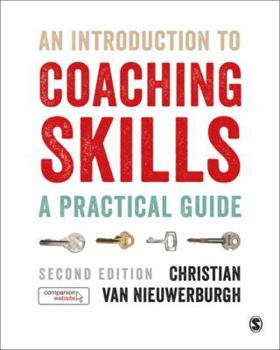 Hardcover An Introduction to Coaching Skills: A Practical Guide Book