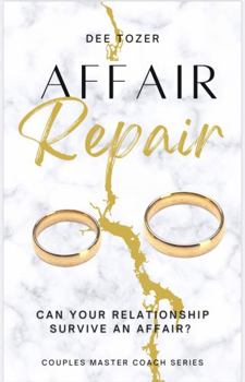 Paperback Affair Repair: Can Your Relationship Survive an Affair? Book