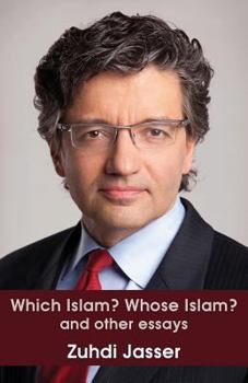 Paperback Which Islam? Whose Islam? and other essays Book