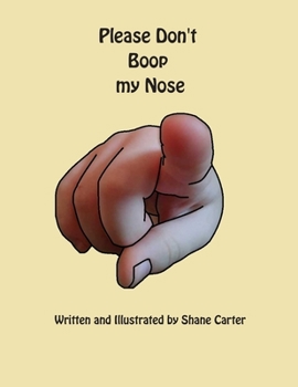 Paperback Please Don't Boop My Nose Book
