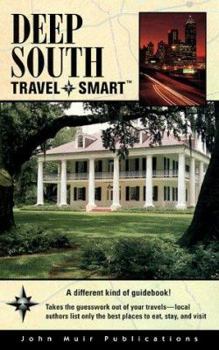 Paperback Deep South Travel-Smart Book