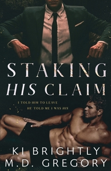 Staking His Claim - Book #1 of the City Hall