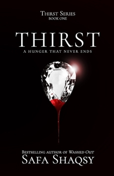 Thirst - Book #1 of the Thirst