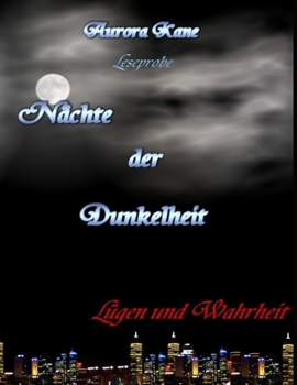 Paperback Nächte der Dunkelheit: Lügen und Wahrheit - Leseprobe [German] Book