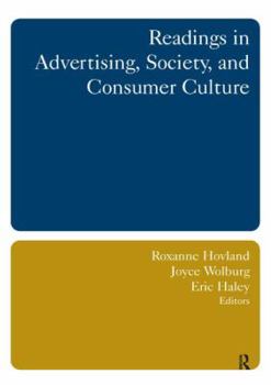Paperback Readings in Advertising, Society, and Consumer Culture Book