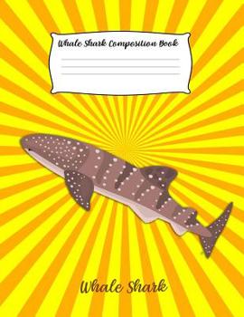 Paperback Whale Shark Composition Book: Notebook Gift for Students and Teachers Book