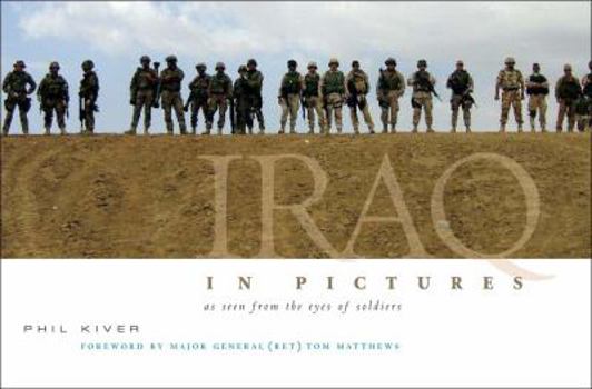 Paperback Iraq in Pictures: As Seen from the Eyes of Soldiers Book