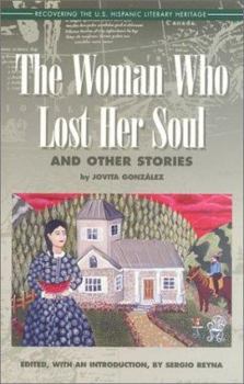 Paperback The Woman Who Lost Her Soul: And Other Stories Book