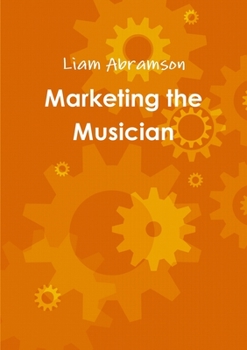 Paperback Marketing the Musician Book