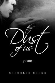 Paperback The Dust of Us: Poems Book