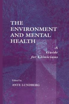 Paperback The Environment and Mental Health: A Guide for Clinicians Book