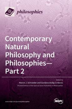 Hardcover Contemporary Natural Philosophy and Philosophies - Part 2 Book