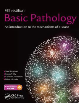 Paperback Basic Pathology: An Introduction to the Mechanisms of Disease Book