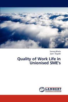 Paperback Quality of Work Life in Unionised Sme's Book