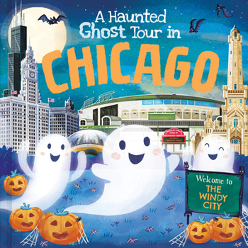 Hardcover A Haunted Ghost Tour in Chicago Book