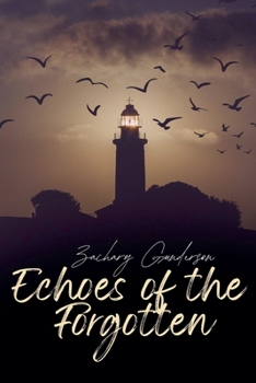 Paperback Echoes of the Forgotten Book